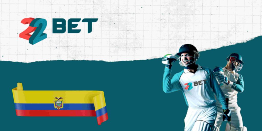 22bet ecuador