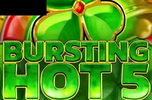 Bursting Hot 5