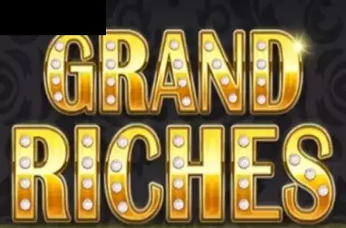 Grand Riches