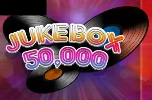 Juke Box 50,000