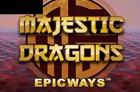 Majestic Dragons EpicWays