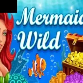 Mermaid’s Wild