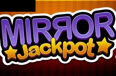 Mirror Jackpot