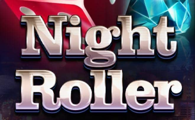 Night Roller