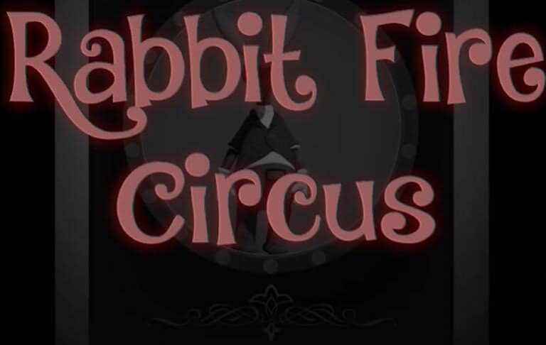 Rabbit Fire Circus