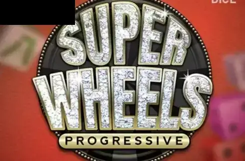 Super Wheels Progressive