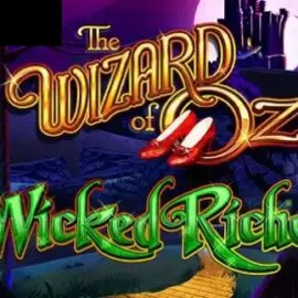 THE WIZARD OF OZ Wicked Riches